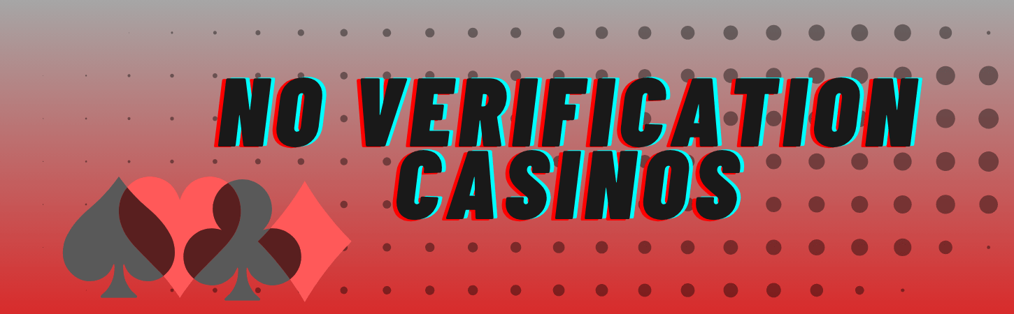 Exploring the World of Casino Without ID A Guide to No Verification Gambling