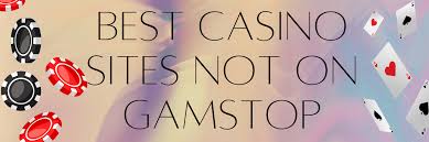 Top Casino Sites Not on Gamstop for 2023 1069128627 Top Casino Sites Not on Gamstop for 2023 1069128627